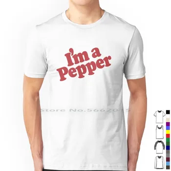 I ' m A Pepper-Бяла тениска от 100% памук, безалкохолна напитка Dr. Pepper Im A Pepper, Повярвай ми, аз - Д-р, Повярвай ми, Аз съм черен Пипер, Сладолед бързо готвене