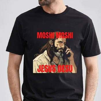 Класическа тениска с принтом Moshi Moshi Jesus Desu, Мъжки Летни Уникални Тениски, Дамски ризи с къс ръкав, християнски Върхове, Ropa Hombre