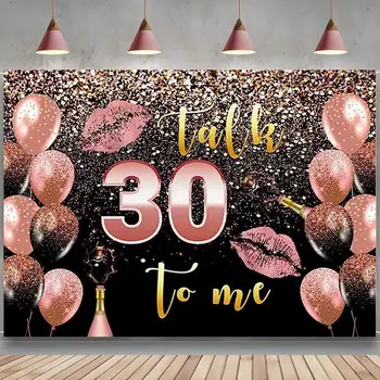 на фона на партито по случай 30-годишнината Говори с мен за тридесет жени от розово злато Декор за забележителните събития Маса Банер Фотобудка