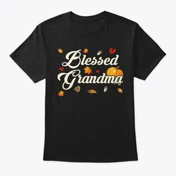 Тениска Blessed с баба подарък за деня на благодарността.